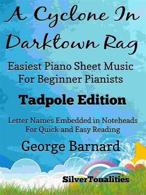 cover image of A Cyclone In Darktown Rag Easiest Piano Sheet Music for Beginner Pianists Tadpole Edition